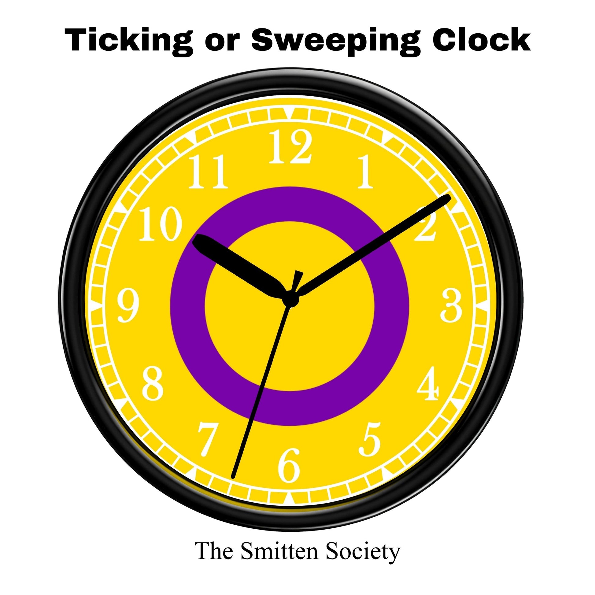 Yellow clock with a purple center and black frame on a white background, featuring text 'Ticking or Sweeping Clock' and 'The Smitten Society'.