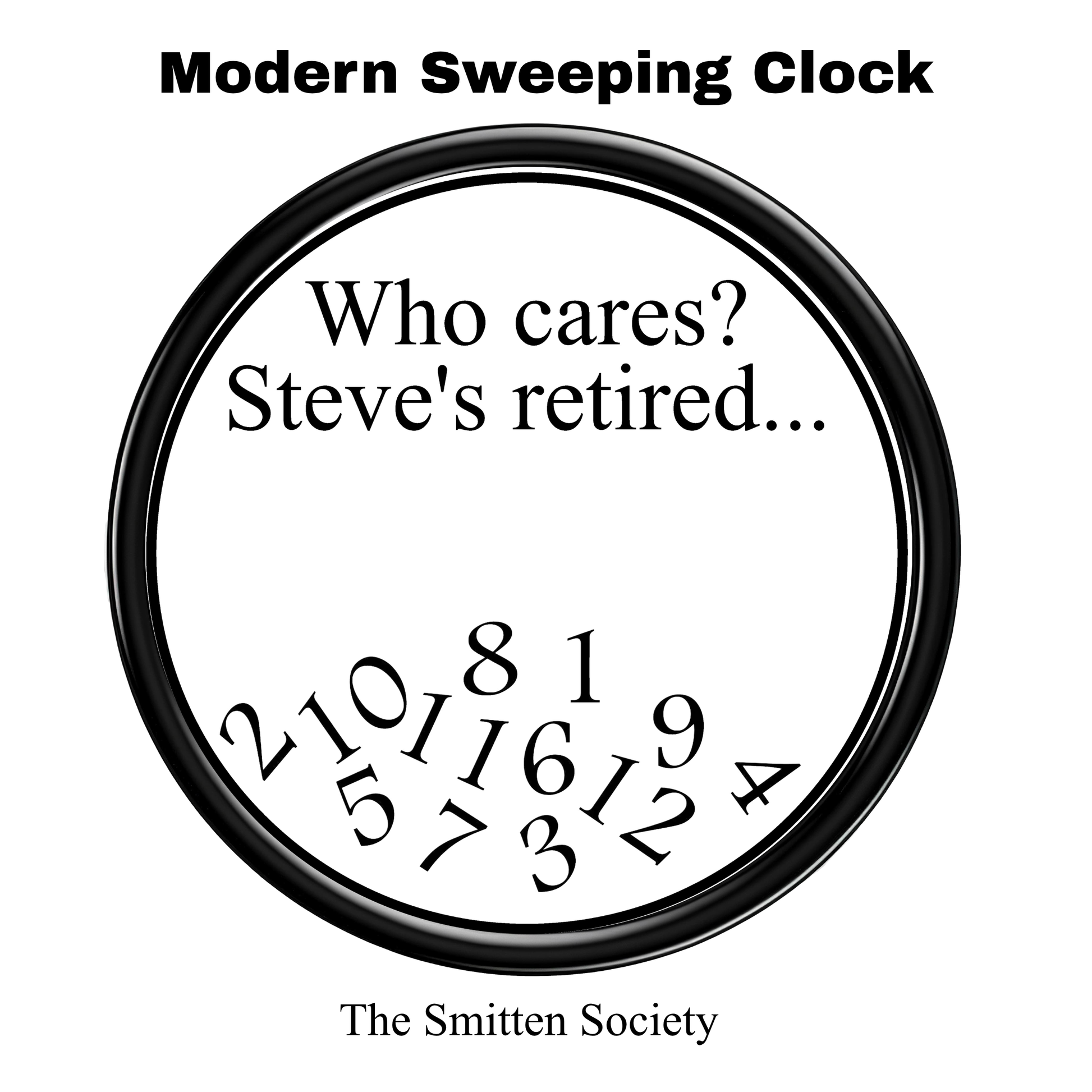 Modern sweeping clock with humorous text and numbers