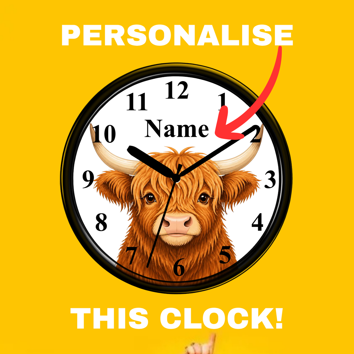 A round wall clock with a black frame, white face, and a brown highland cow illustration, shown on a bright yellow background with the words 'PERSONALISE' at the top and 'THIS CLOCK!' at the bottom. A red arrow points to the word 'Name' on the clock face.