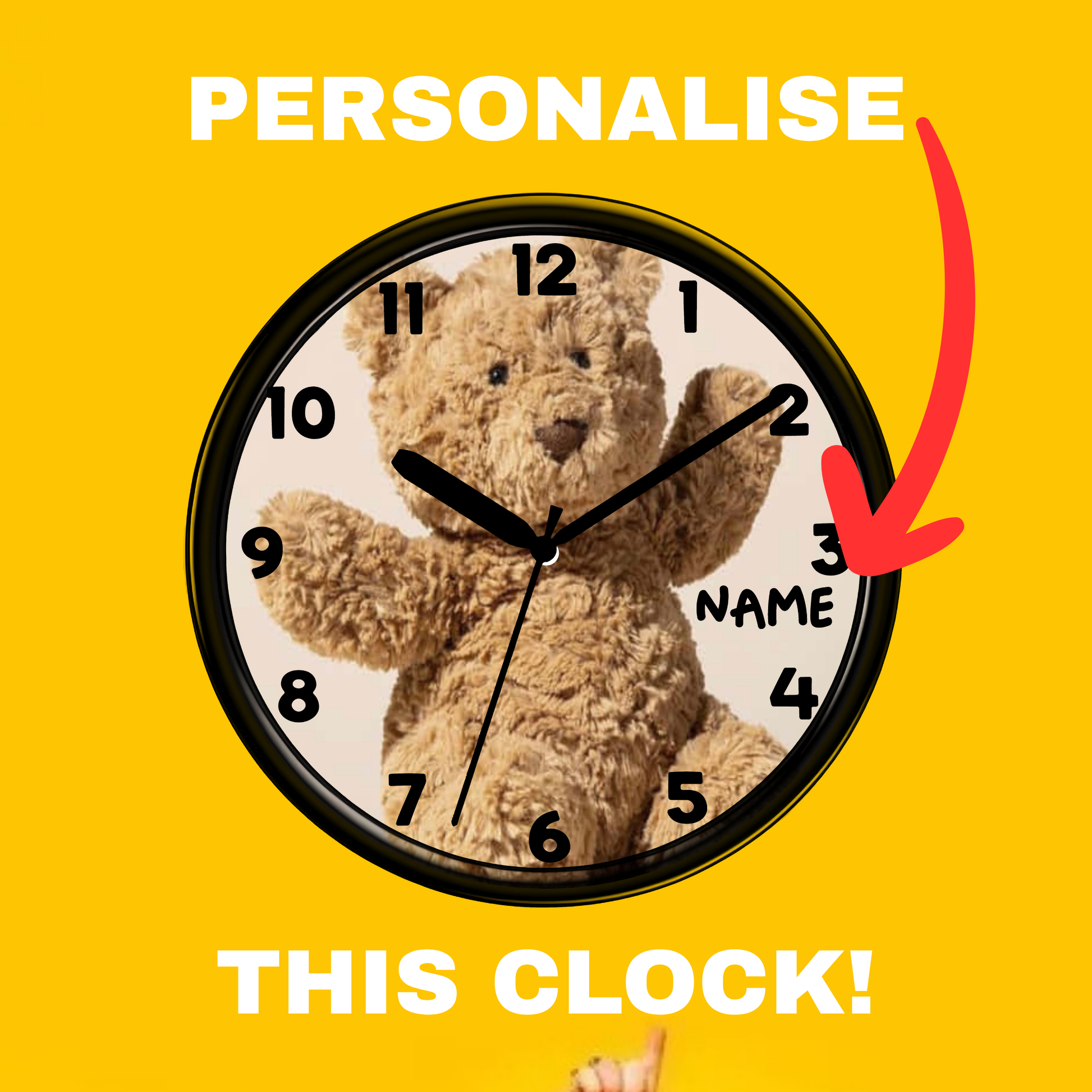 A round wall clock with a teddy bear printed on the face and black numerals, shown on a bright yellow background with the words 'PERSONALISE THIS CLOCK!' and a red arrow pointing to the clock.
