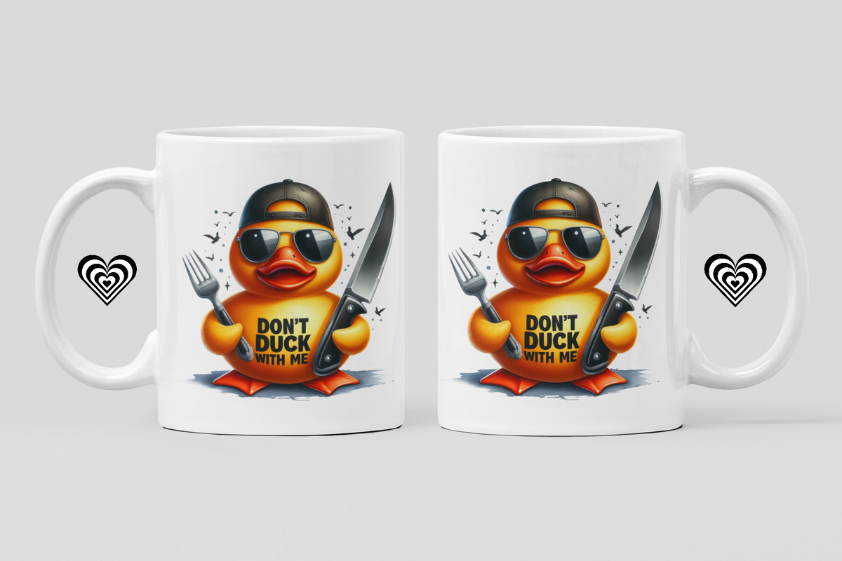 Don't Duck With Me
