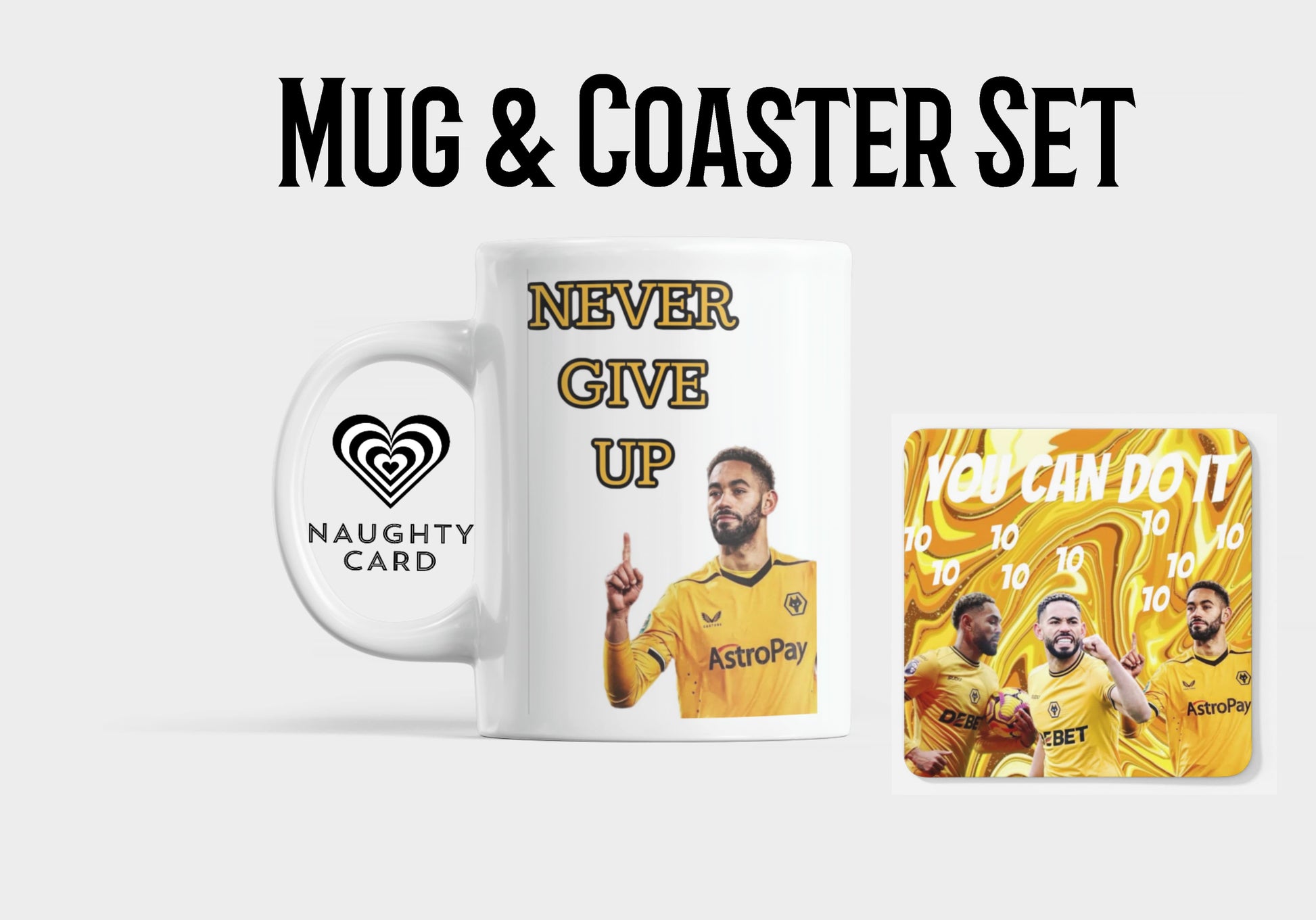 Matheus Cunha Mug and coaster set with motivational design and 'Naughty Card' branding.
