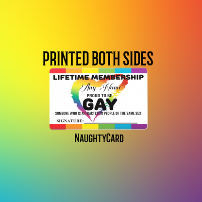 Gay Membership Card, Be Proud, Be You