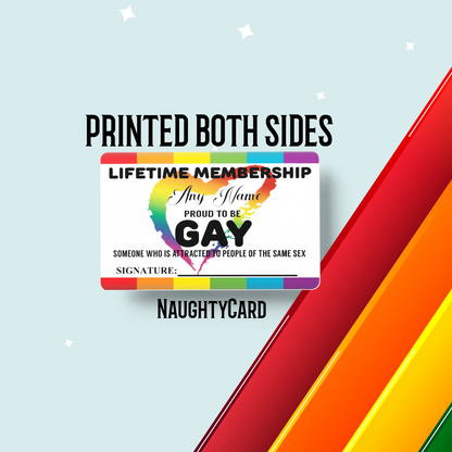Gay Membership Card, Be Proud, Be You