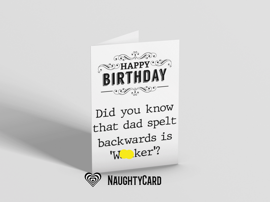 Wanker... Dad Birthday Card
