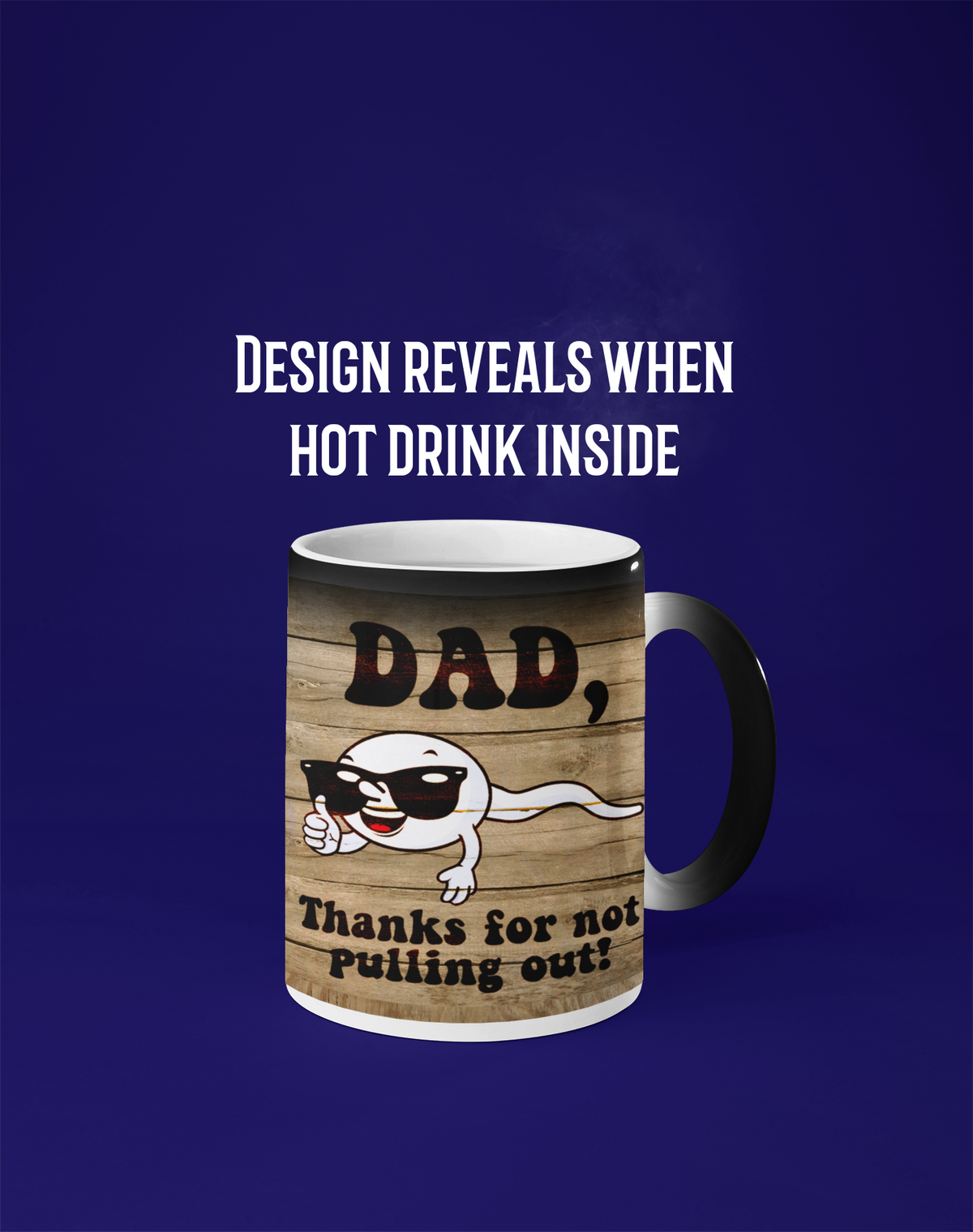 Funny Adult Dad Gift Birthday Fathers Day - Black Heat Reveal Magic Mug From Naughty Card